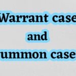 Difference Between Procedure Of Trial For Warrant And Summon Case 