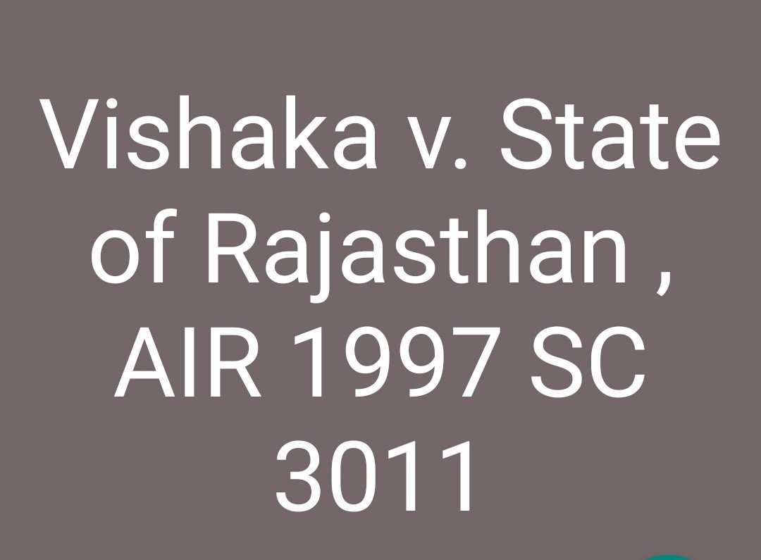 Case Study: Vishaka v. State of Rajasthan, AIR 1997 SC 3011
