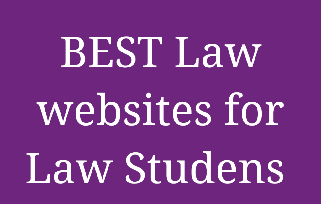 Important Law websites for law students and Lawyers