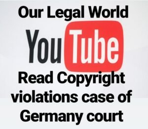 Germany high court postpones YouTube Copyright case for EU interpretation