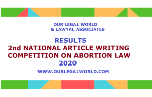 Results: 2nd National Article Writing Competition, Our Legal World & Lawyal Associates 2020
