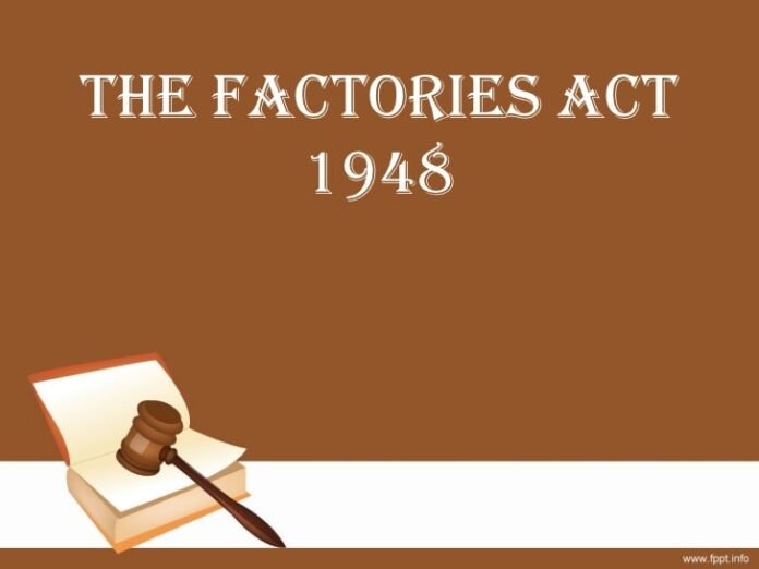 Penalties under the Factories Act-min penalties under the Factories Act 1948 section 95, section 105