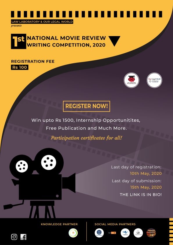 1st  NATIONAL MOVIE REVIEW WRITING COMPETITION, 2020                                          Law Laboratory & Our Legal World