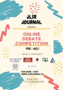 ONLINE DEBATE COMPETITION BY JLSR : REGISTER NOW!!