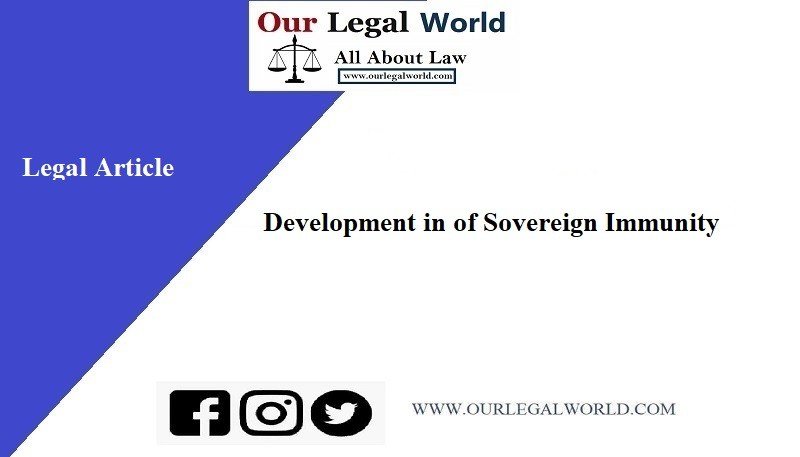 Development in of Sovereign Immunity