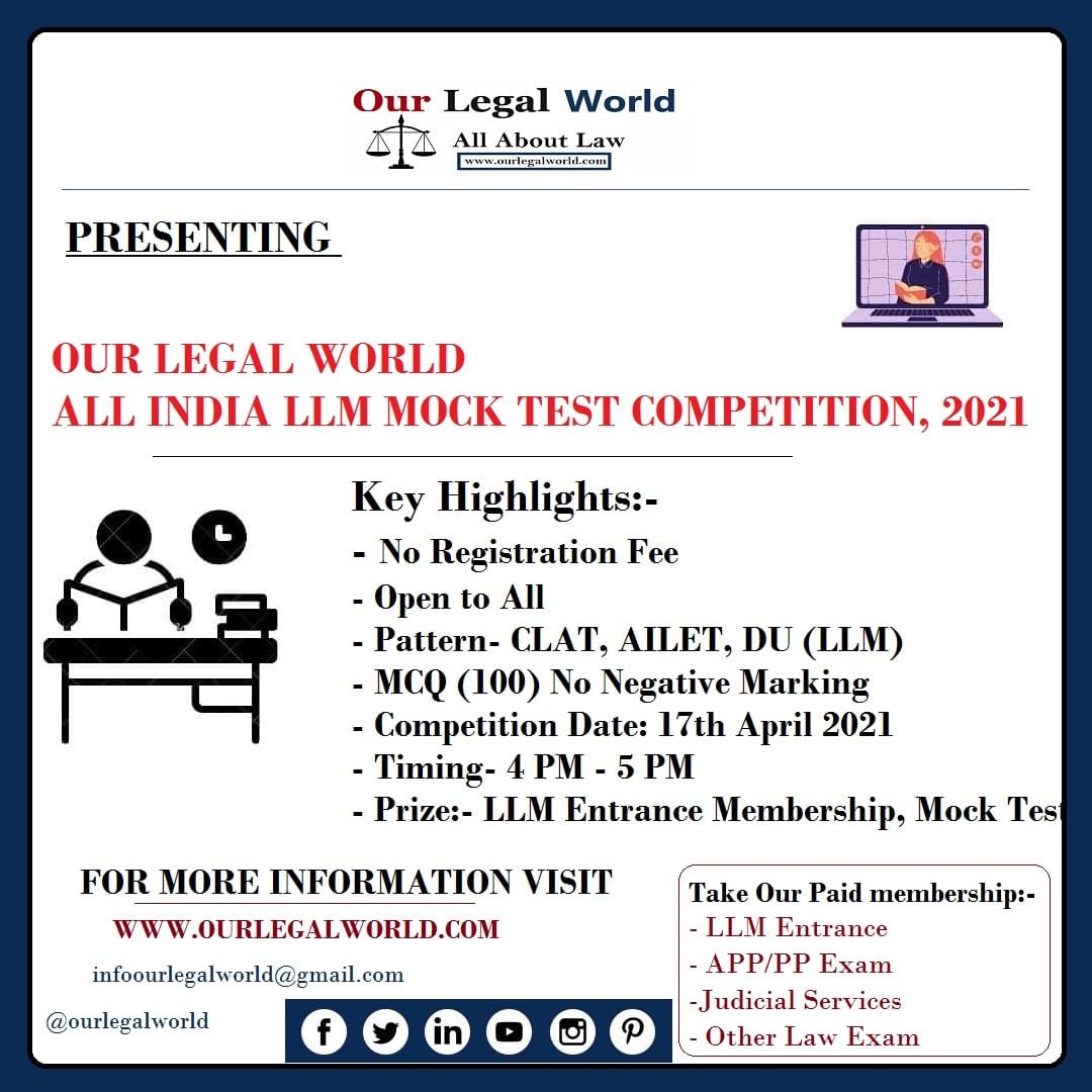 1st All India LLM Mock Test Competition by Our Legal World CLAT AILET DU ILI LLM