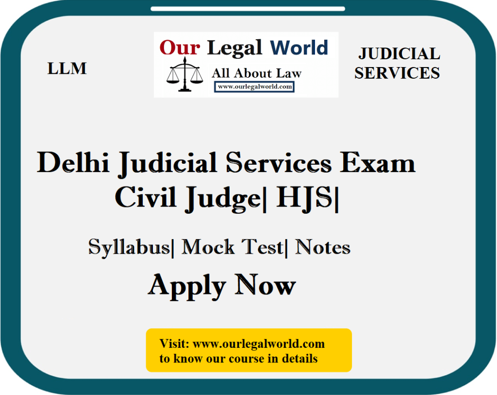 Delhi Judicial Services | Civil Judge| HJS| 2022| Syllabus Apply Now
