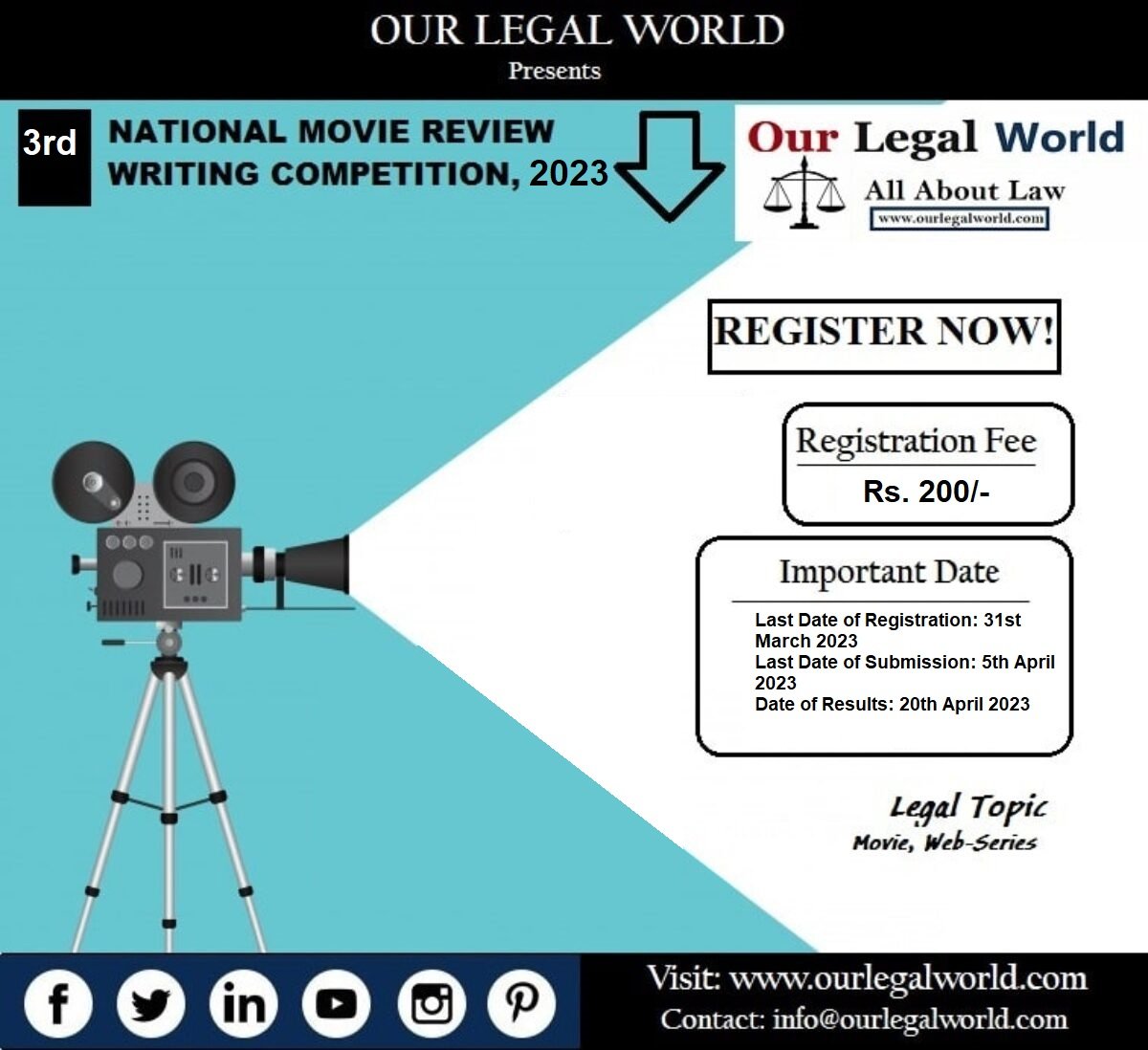 OurLegalWorld is organizing the 3rd edition of the Movie Review writing competition in the month of April 2023 on the topic of Law and Film