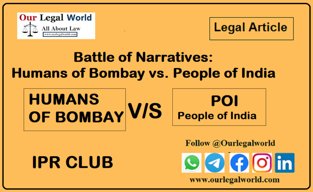 Battle of Narratives Humans of Bombay vs. People of India IPR Club