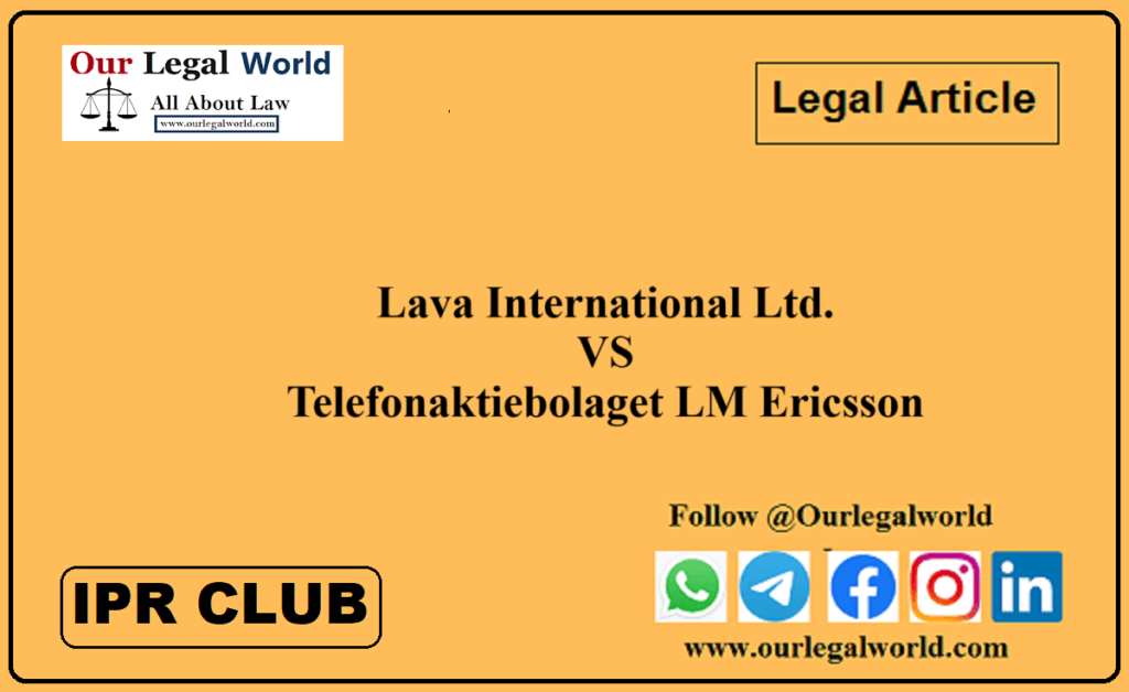 Lava International Ltd. v. Telefonaktiebolaget LM Ericsson