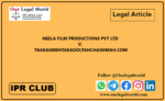 how to format legal research paper NEELA FILM PRODUCTIONS PVT LTD V TAARAKMEHTAKAOOLTAHCHASHMAH